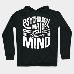 Funny Psychology Major Psychologist Gift Hoodie